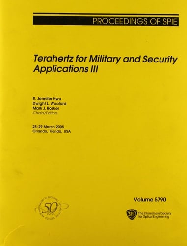 Terahertz for Military and Security Applications III 28-29 April 2004, Orlando, Florida, USA