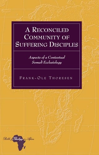 A Reconciled Community of Suffering Disciples