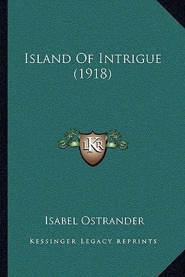 Island Of Intrigue (1918)