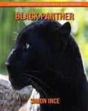 Black Panther A Picture Book with Fun Facts about Black Panther