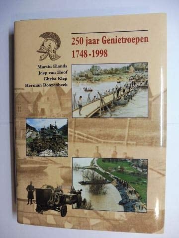 250 jaar Genietroepen, 1748-1998