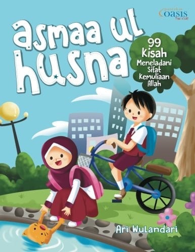 Asmaa ul husna 99 kisah meneladani sifat kemuliaan Allah