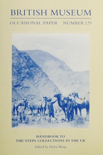 Handbook to the Stein Collections in the UK (British Museum Occasional Paper)