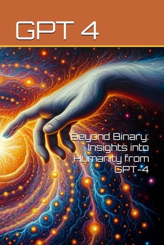 Beyond Binary: Insights into Humanity from GPT-4