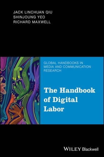The Handbook of Digital Labor