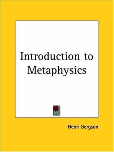 Introduction to Metaphysics (1912)
