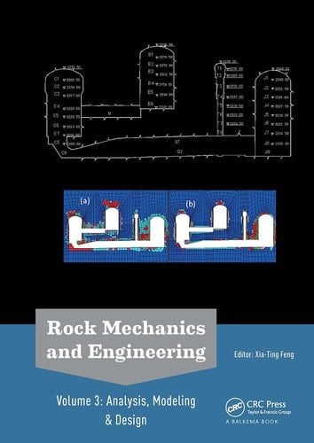 Rock Mechanics and Engineering Volume 3 Analysis, Modeling & Design