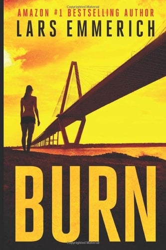 Burn A Sam Jameson Thriller