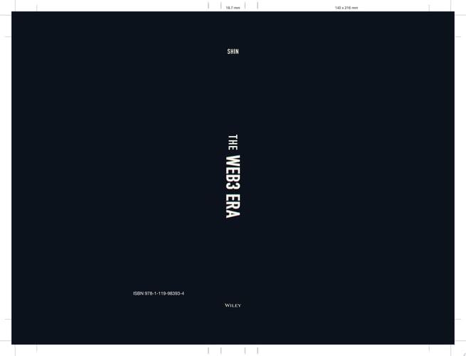 The Web3 Era NFTs, the Metaverse, Blockchain, and the Future of the Decentralized Internet