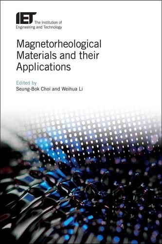 Magnetorheological Materials and their Applications