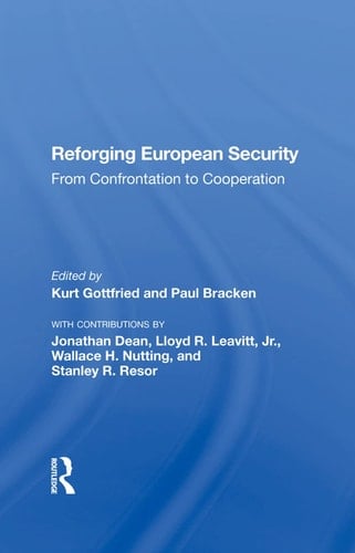Reforging European Security From Confrontation to Cooperation