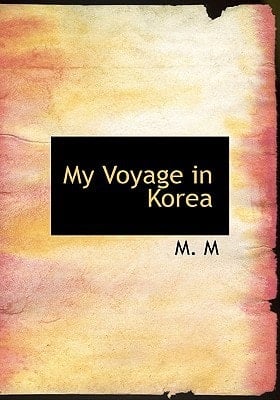 My Voyage in Korea