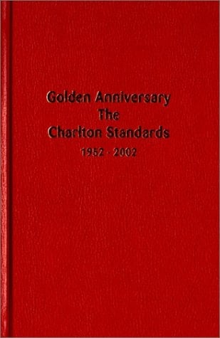 Golden Anniversary, the Charlton Standards, 1952-2002