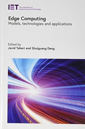 Edge Computing Models, Technologies and Applications