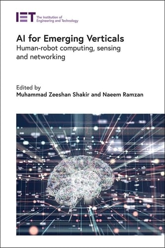 AI for Emerging Verticals Human-robot computing, sensing and networking