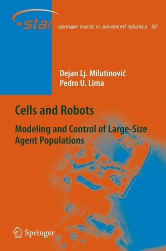 Cells and Robots Modeling and Control of Large-Size Agent Populations