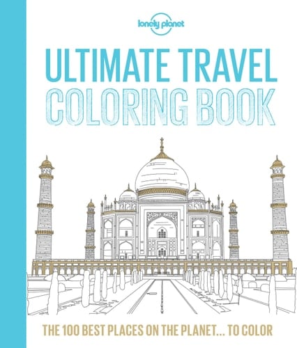 Lonely Planet Ultimate Travel Coloring Book