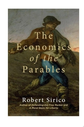 The Economics of the Parables