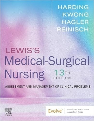 Lewis's Medical-Surgical Nursing: Assessment and Management of Clinical Problems