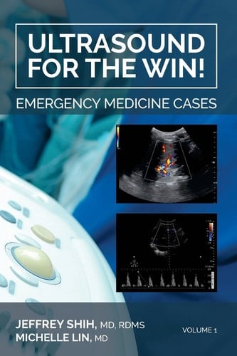 Ultrasound for the Win! Emergency Medicine Cases