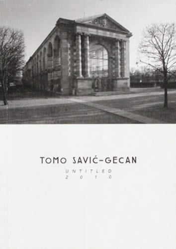 Tomo Savić-Gecan Untitled 2010