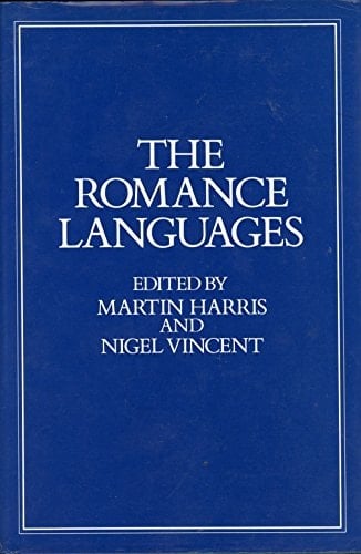 The Romance languages (Croom Helm Romance linguistics series)