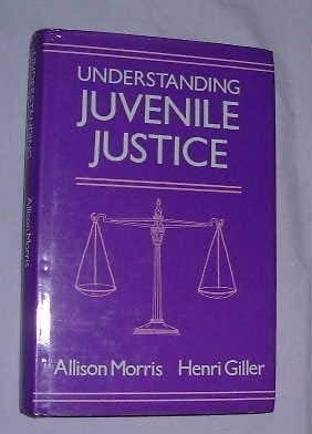 Understanding Juvenile Justice