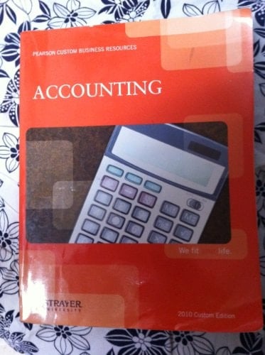 Accounting 2010 Custom ed. for Strayer University