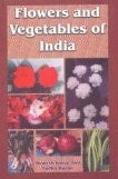 Flowers and Vegetables of India