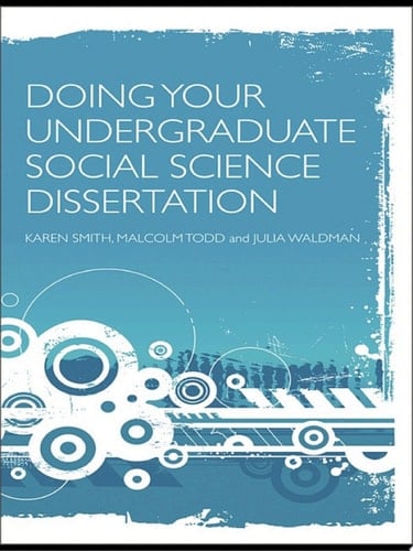 Doing Your Undergraduate Social Science Dissertation A Student’s Handbook