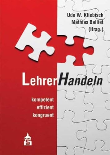 LehrerHandeln kompetent, effizient, kongruent