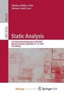 Static Analysis 21st International Symposium, SAS 2014, Munich, Germany, September 11-13, 2014. Proceedings