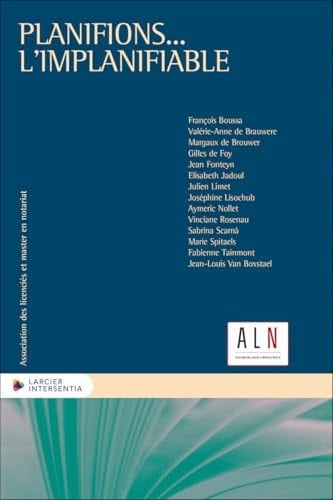 Planifions... L'implanifiable