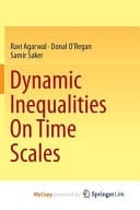 Dynamic Inequalities On Time Scales