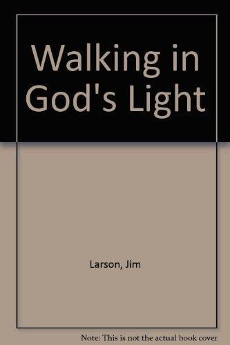 Walking in God's Light