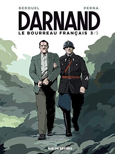 Darnand, le bourreau français