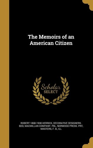 The Memoirs of an American Citizen