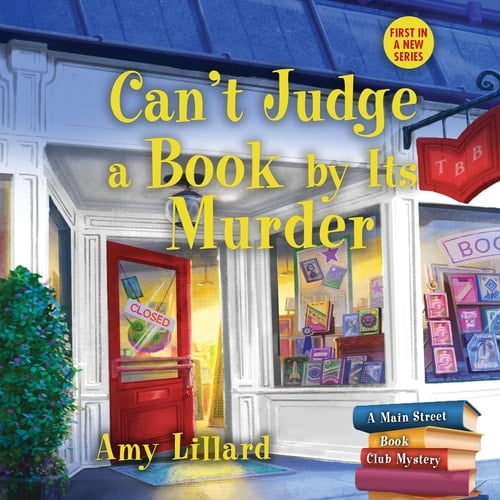 Can't Judge a Book by Its Murder (Main Street Book Club Mystery, 1)