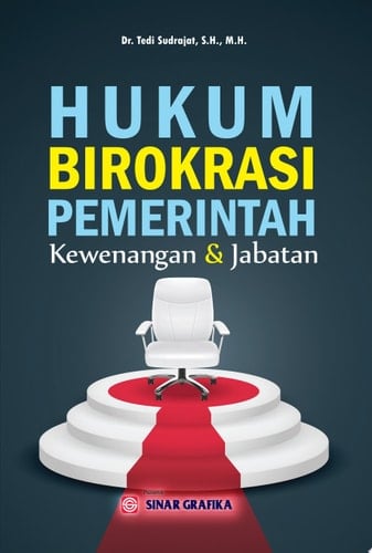 Hukum Birokrasi Pemerintah Kewenangan dan Jabatan