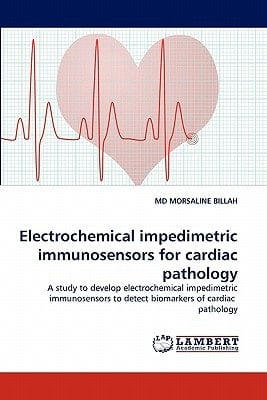 Electrochemical Impedimetric Immunosensors for Cardiac Pathology