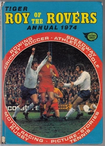 Tiger Roy of the Rovers Annual 1974