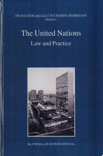 The United Nations Law and Practice