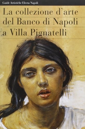 La collezione d'arte del Banco di Napoli a Villa Pignatelli