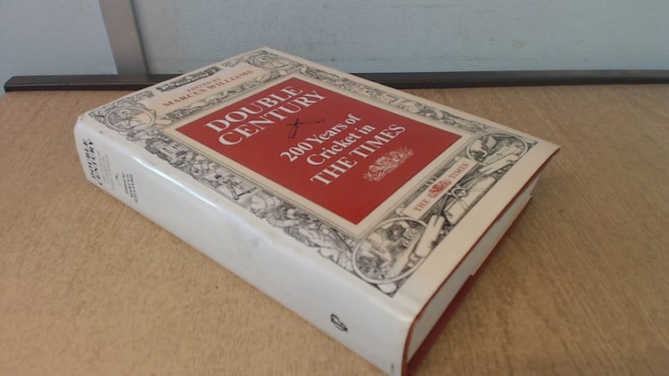 Double Century 200 Years of Cricket in The Times