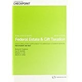 Federal Estate & Gift Taxation w/2015 Cumulative Supplement