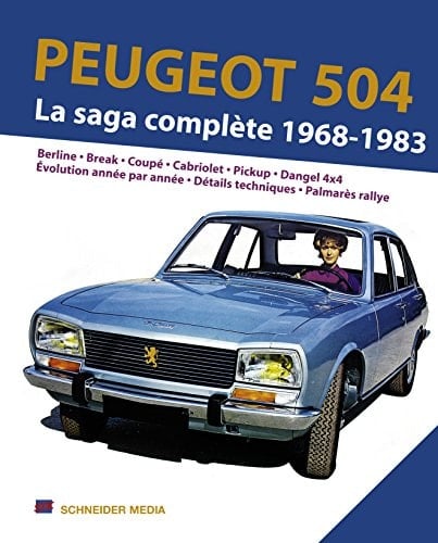 Peugeot 504, tous les modèles 1968-1983