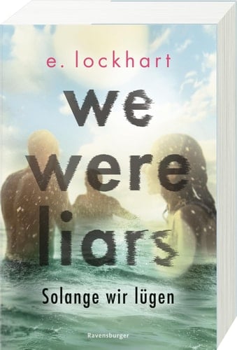 We were liars solange wir lügen