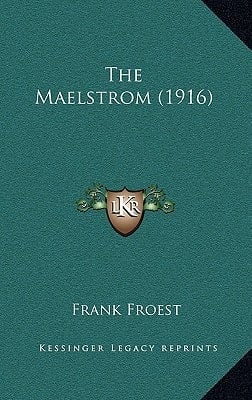 The Maelstrom (1916)