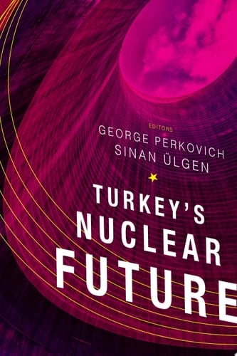 Turkey's Nuclear Future