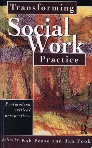 Transforming Social Work Practice